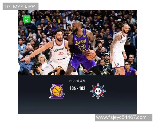 快船与湖人激战全场精彩回放分析与赛后点评